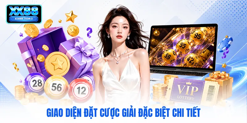 Giao diện đặt cược giải đặc biệt chi tiết