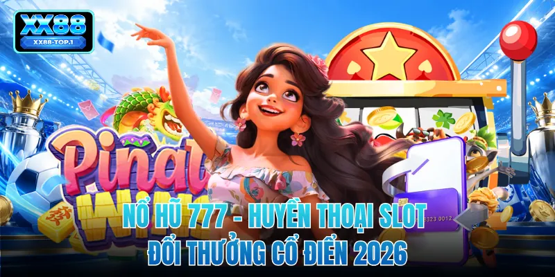 Nổ Hũ 777