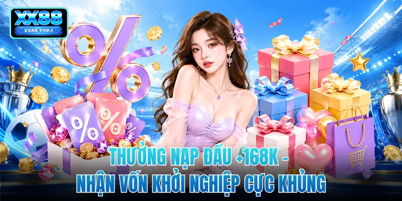 Thưởng Nạp Đầu +168K